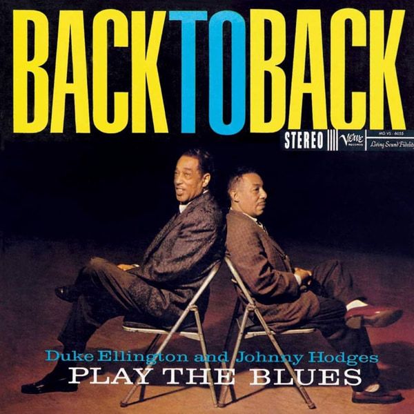 Duke Ellington and Johnny Hodges — Back to Back: Play the Blues album cover